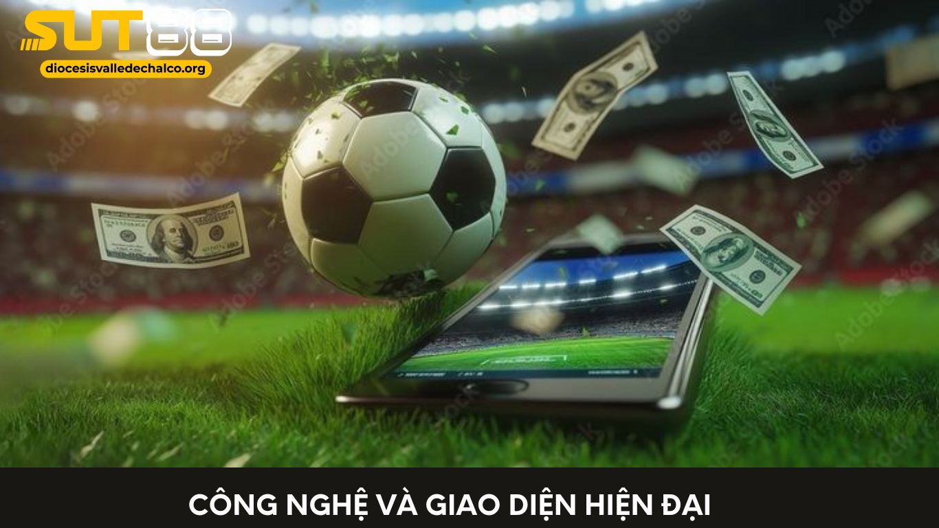 Công Nghệ Và Giao Diện Hiện Đại